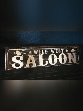 "5/$25" Black/Ivory Tin Wall Sign "Wild West Saloon" Western Decor NWT